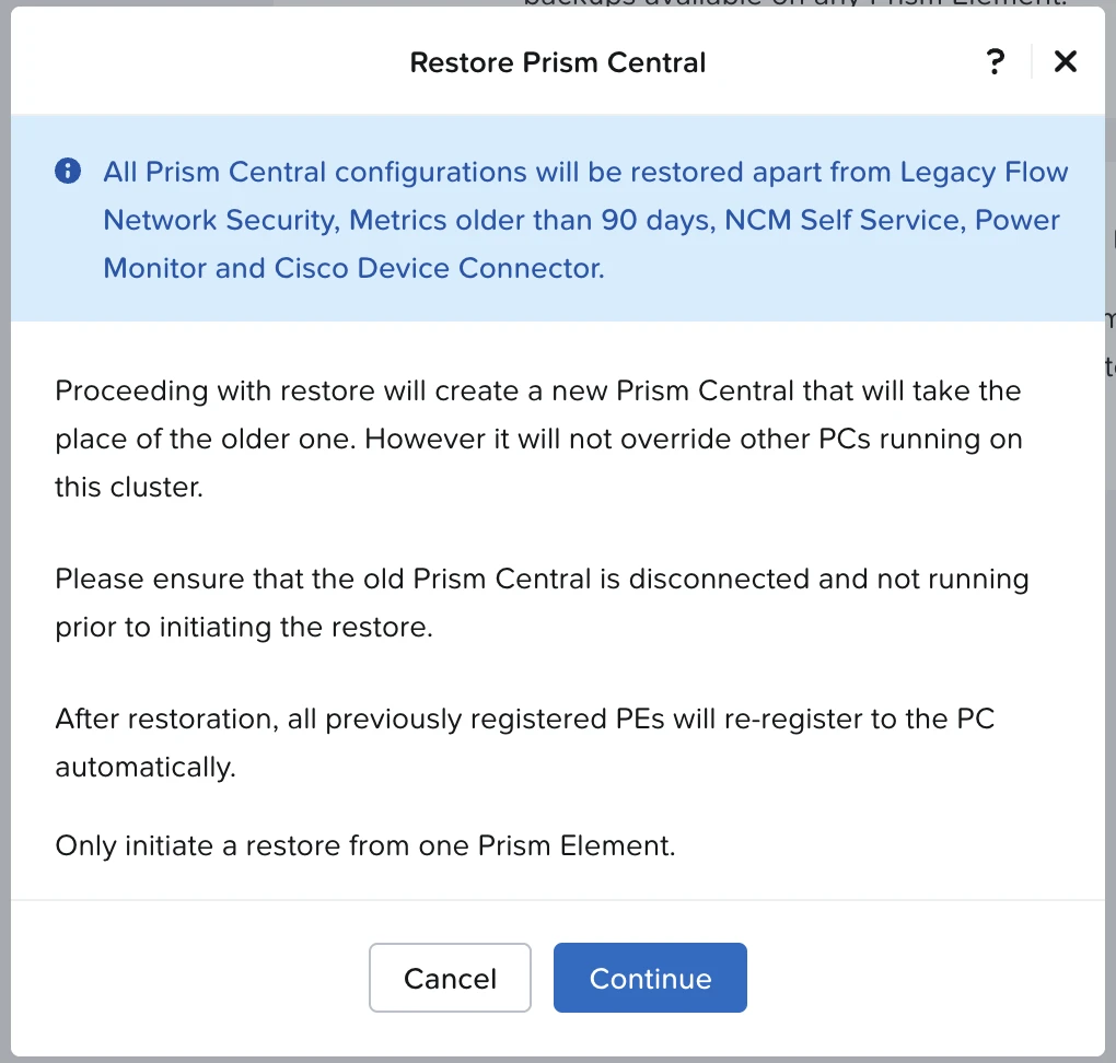 Restore Prism Central dialog listing the services that are not restored and the pre-restore reminders